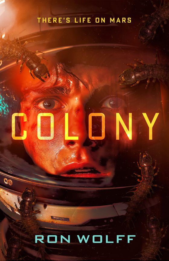 Cover of Colony by Ron Wolff